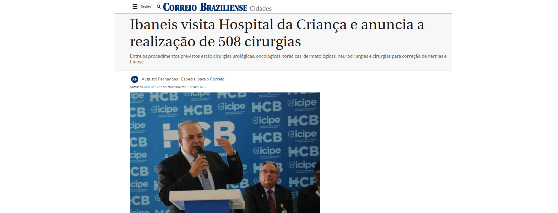 Correio Braziliense: governador anuncia 508 cirurgias no HCB e elogia modelo de gestão