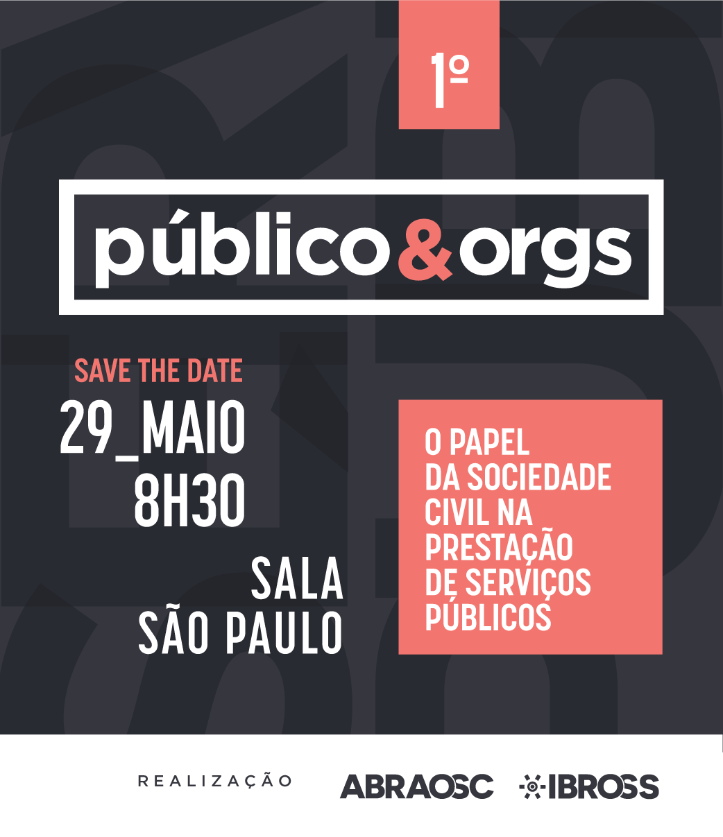 SAVE THE DATE – Evento: 1º Público & Orgs